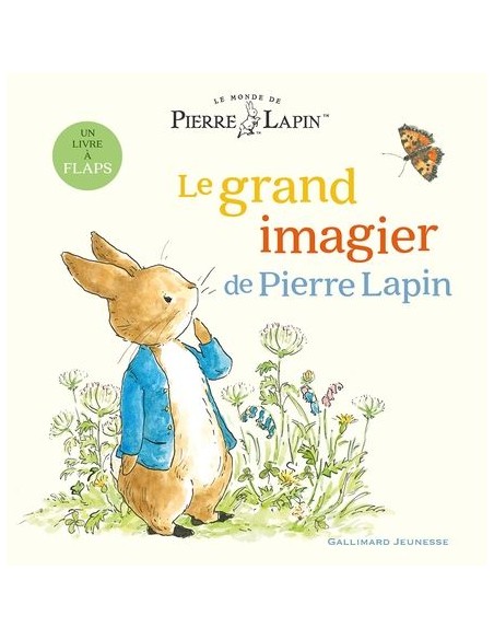 Le grand imagier de Pierre Lapin - Beatrix Potter